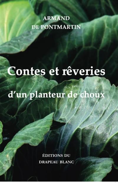 Contes et rêveries d'un planteur de choux