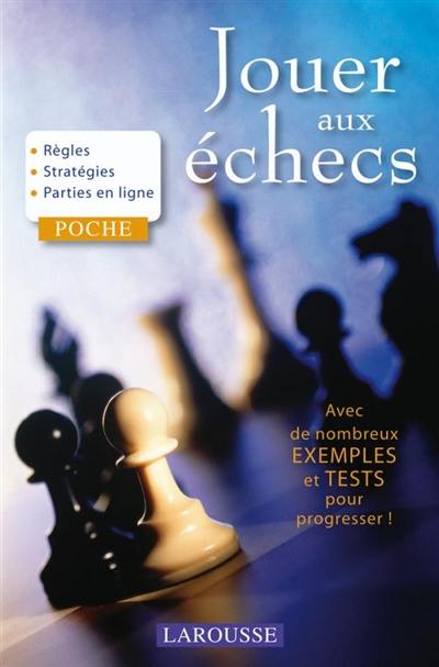 Jouer aux échecs