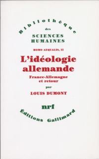 Homo aequalis. Vol. 2. L'idéologie allemande : France-Allemagne et retour