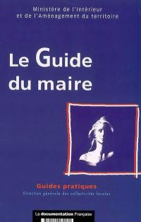 Le guide du maire