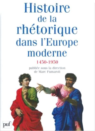 Histoire de la rhétorique dans l'Europe moderne (1450-1950)