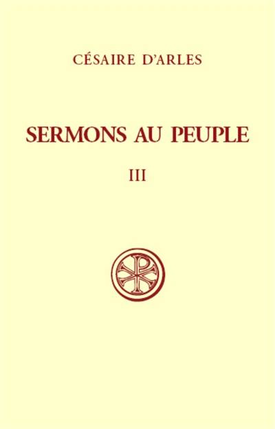 Sermons au peuple. Vol. 3. Sermons 56-80