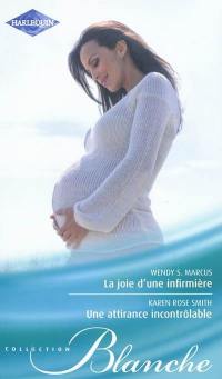 La joie d'une infirmière. Une attirance incontrôlable