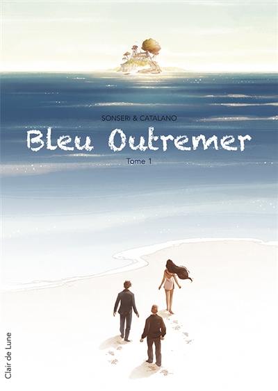 Bleu outremer. Vol. 1