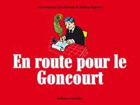 En route pour le Goncourt