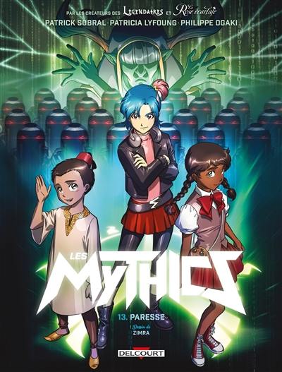 Les Mythics. Vol. 13. Paresse