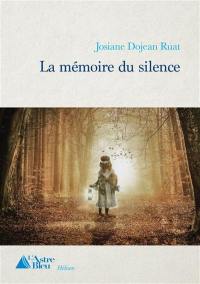 La mémoire du silence