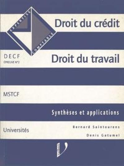 Droit du crédit, droit du travail : cas d'application et fiches de synthèse