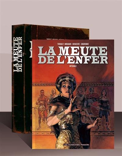 La meute de l'enfer : intégrale