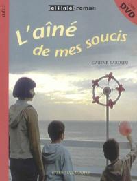 L'aîné de mes soucis