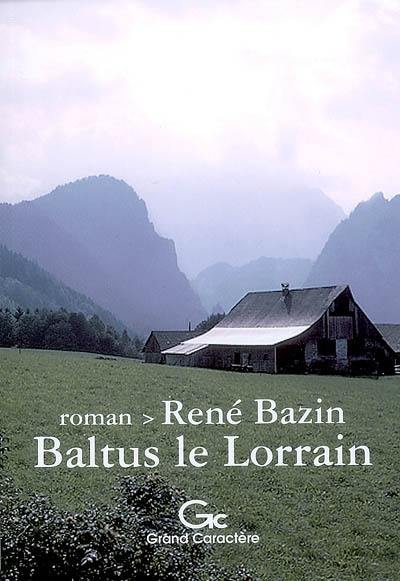 Baltus le Lorrain