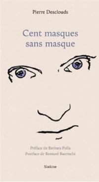 Cent masques sans masque