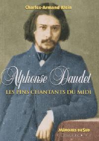 Alphonse Daudet : les pins chantants du Midi