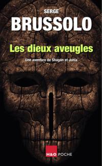 Les dieux aveugles