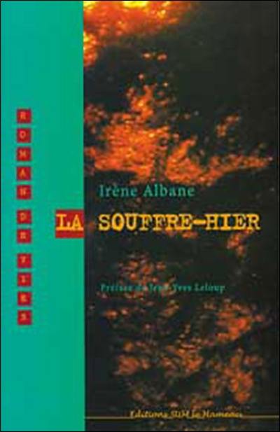 La souffre-hier