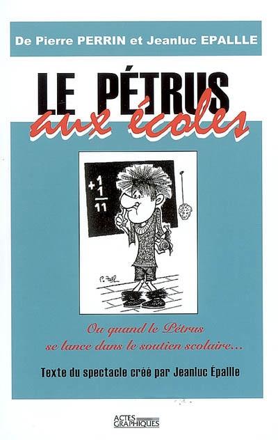 L'Odyssée du Pétrus : l'Homère d'alors. Le Pétrus aux écoles ou Quand le Pétrus se lance dans le soutien scolaire