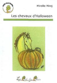 Les chevaux d'Halloween