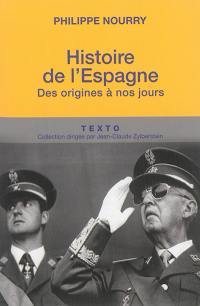 Histoire de l’Espagne : des origines à nos jours