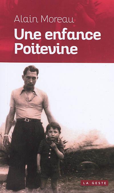 Une enfance poitevine