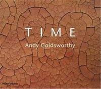 Andy Goldsworthy Time (Hardback)