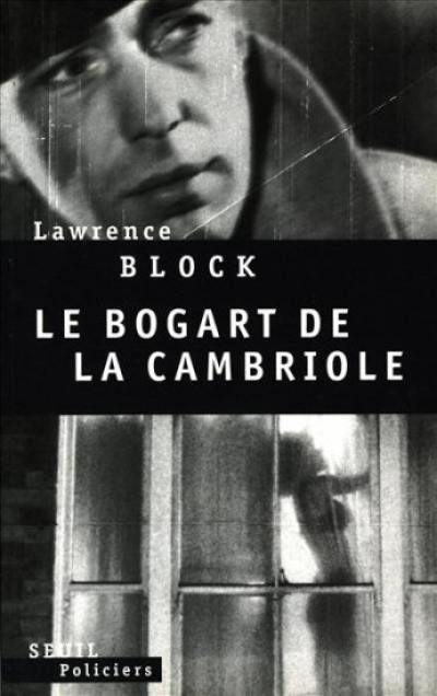 Le Bogart de la cambriole