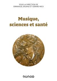 Musique, sciences et santé