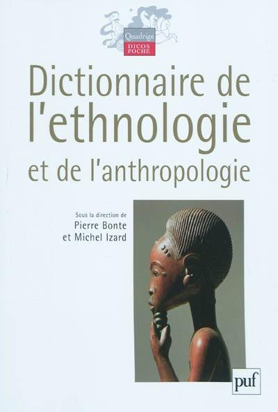 Dictionnaire de l'ethnologie et de l'anthropologie