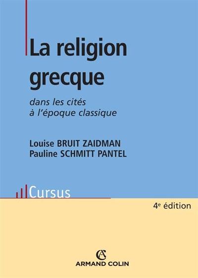 La religion grecque dans les cités à l'époque classique