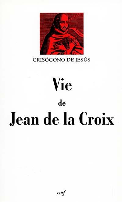 Vie de Jean de la Croix