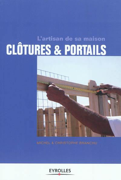 Clôtures et portails