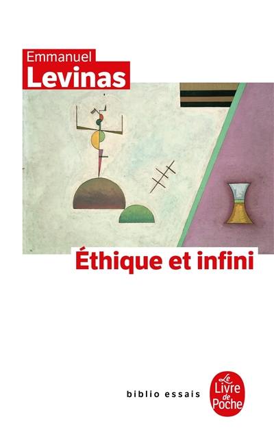 Ethique et infini : dialogues avec Philippe Nemo