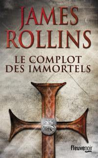 Le complot des immortels