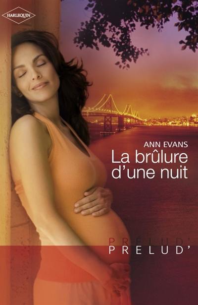 La brûlure d'une nuit