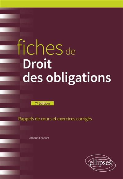 Fiches de droit des obligations : rappels de cours et exercices corrigés