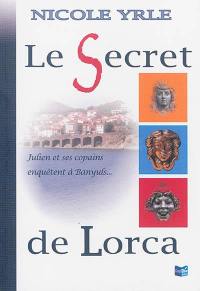 Le secret de Lorca