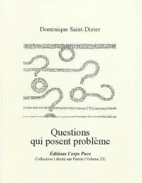 Questions qui posent problèmes