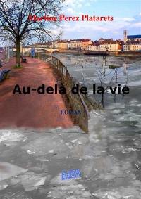 Au-delà de la vie