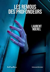 Les remous des profondeurs