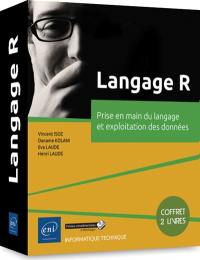 Langage R : prise en main du langage et exploitation des données : coffret 2 livres