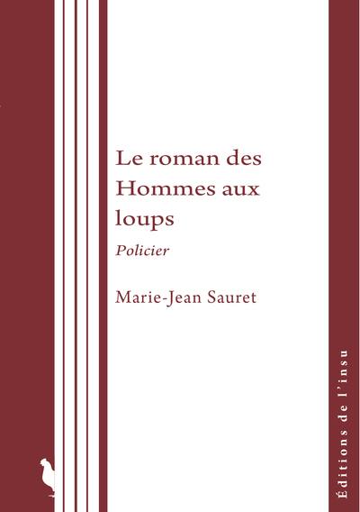 Le roman des Hommes aux loups