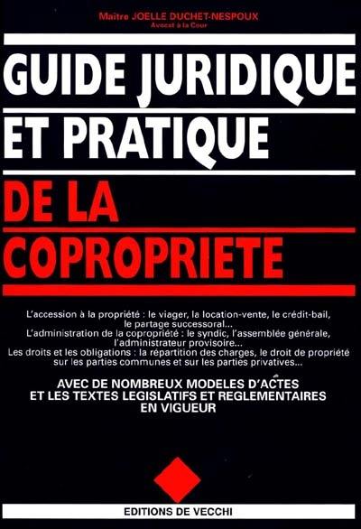 Guide juridique et pratique de la copropriété