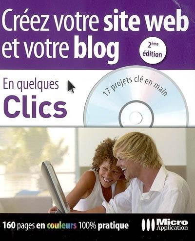 Créer votre site Web et votre blog : 17 projets clé en main sur le CD-ROM