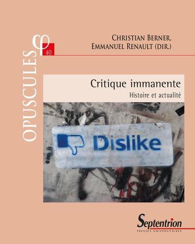 Critique immanente : histoire et actualité