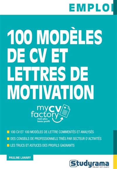 100 modèles de CV et 100 lettres de motivation