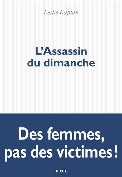 L'assassin du dimanche