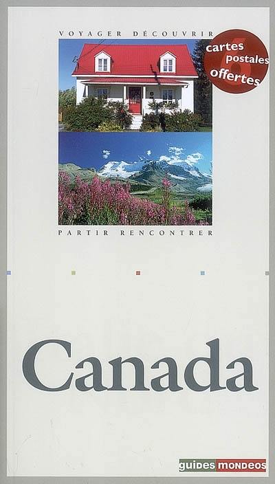 Canada : Québec, Ontario