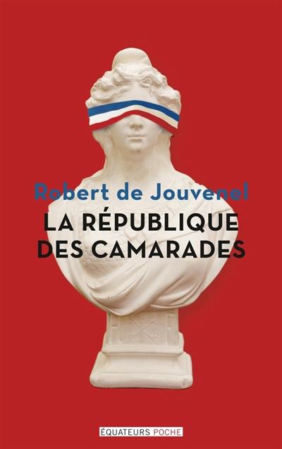 La république des camarades