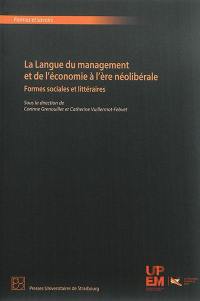 La langue du management et de l'économie à l'ère néolibérale : formes sociales et littéraires