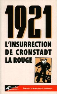 1921 : l'insurrection de Cronstadt la rouge