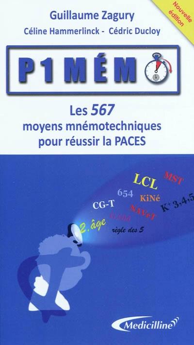 P1-mémo : les 567 moyens mnémotechniques pour réussir la PACES